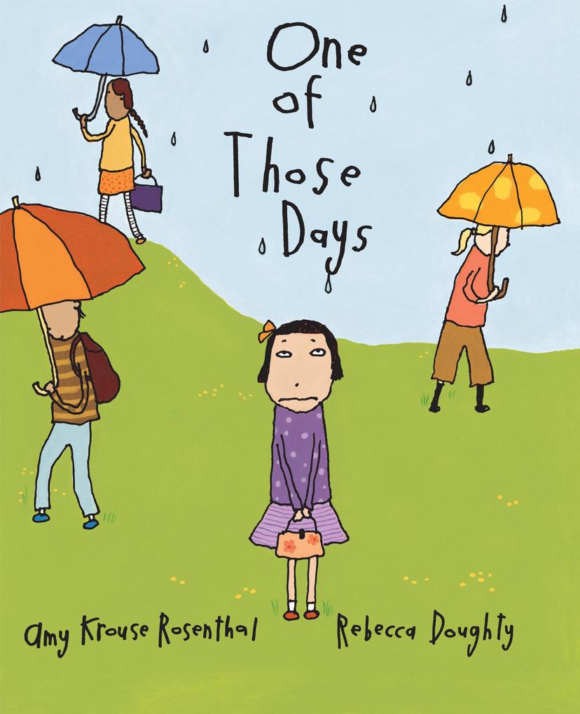One of Those Days - Amy Krouse Rosenthal