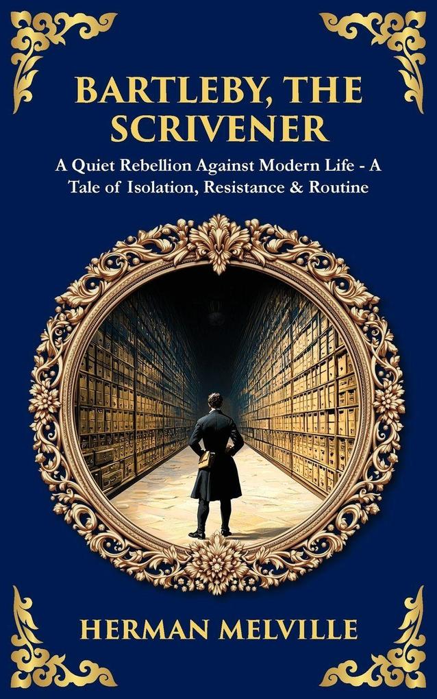 Bartleby the Scrivener