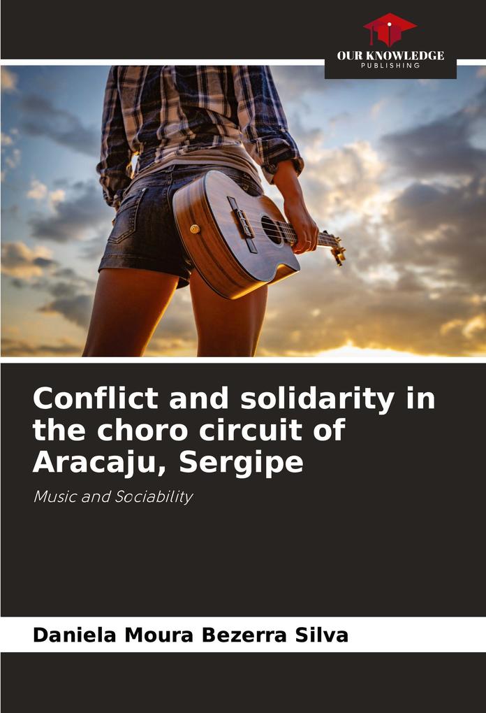 Conflict and solidarity in the choro circuit of Aracaju Sergipe