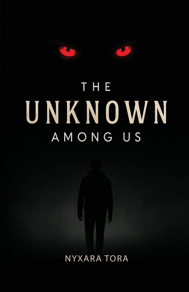 The Unknown Among Us
