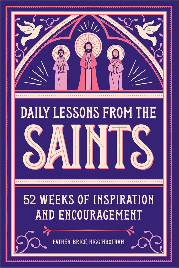 Daily Lessons from the Saints