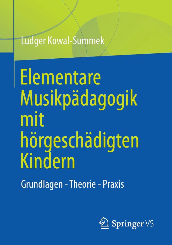 Elementare Musikpädagogik mit hörgeschädigten Kindern