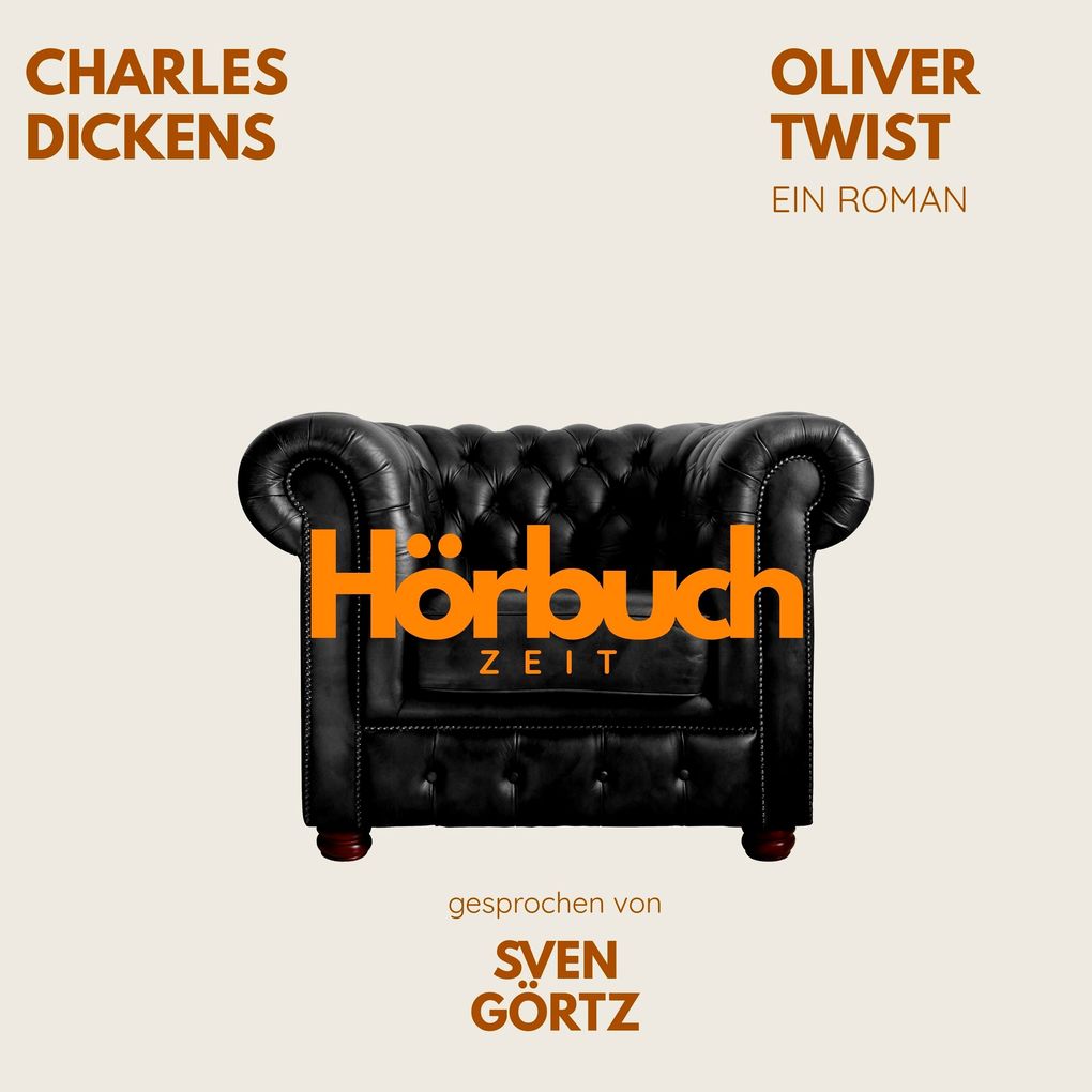 Oliver Twist. Ein Roman.