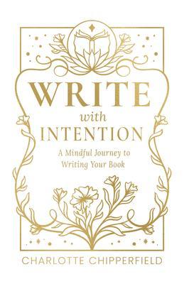 Write with Intention
