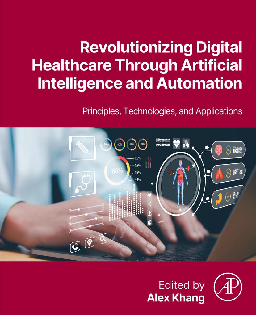 Revolutionizing Digital Healthcare Through Artificial Intelligence and Automation