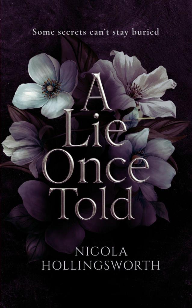 A Lie Once Told
