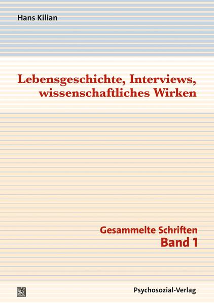 Lebensgeschichte Interviews wissenschaftliches Wirken