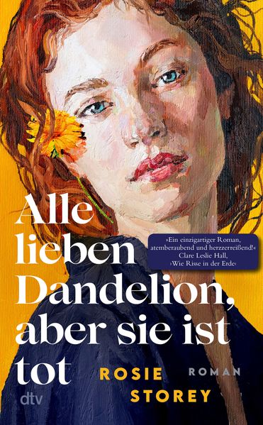 Alle lieben Dandelion aber sie ist tot