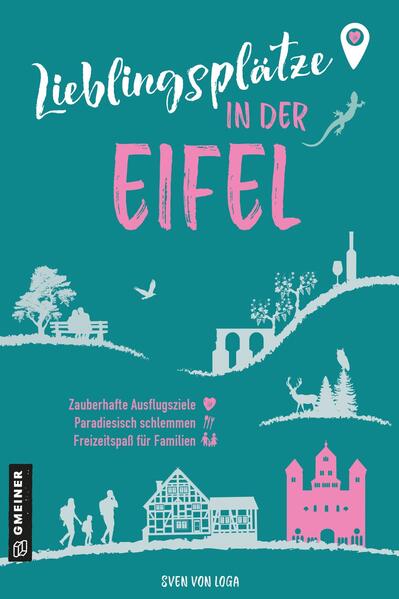 Lieblingsplätze in der Eifel