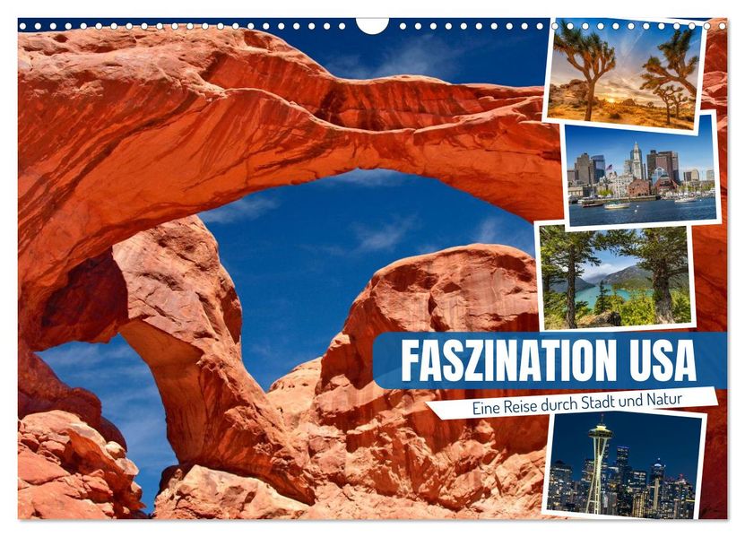 Faszination USA - Eine Reise durch Stadt und Natur (Wandkalender 2026 DIN A3 quer) CALVENDO Monatskalender