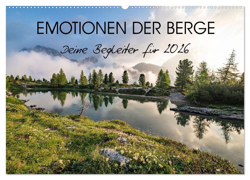 Emotionen der Berge (Wandkalender 2026 DIN A2 quer) CALVENDO Monatskalender