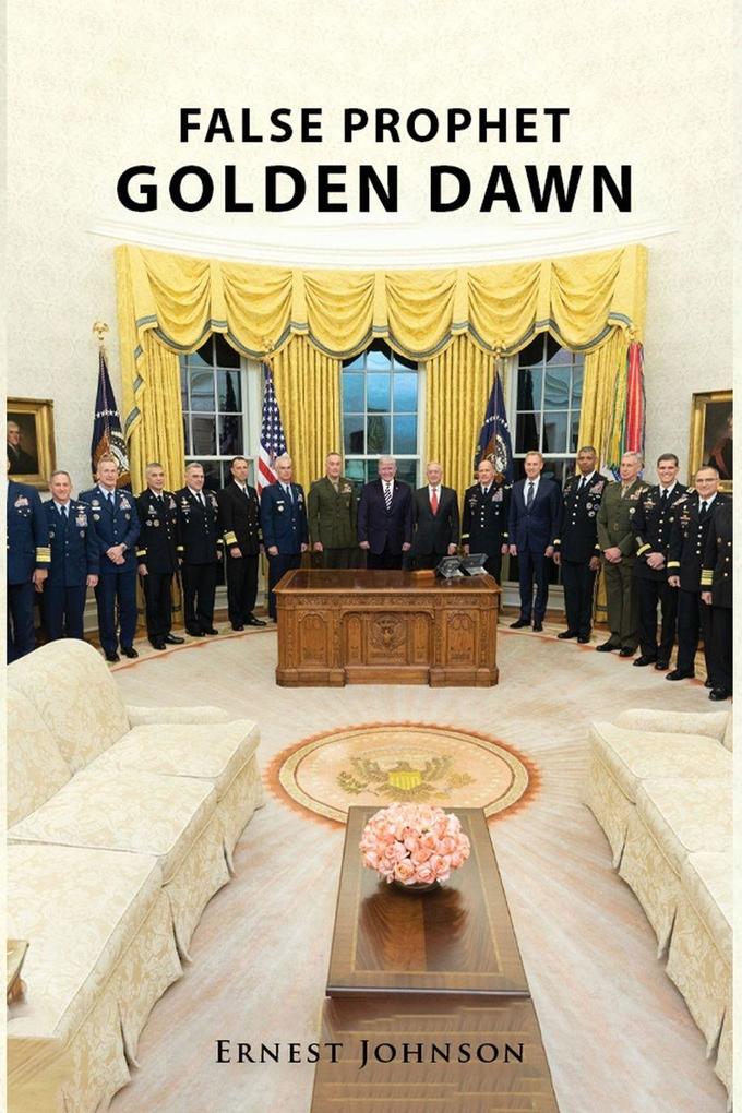 FALSE PROPHET GOLDEN DAWN