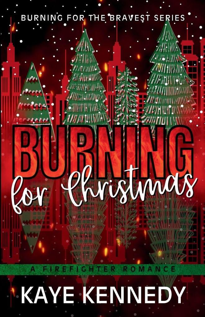 Burning for Christmas