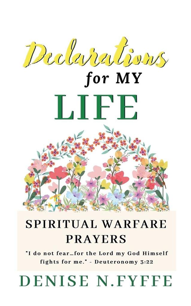 Declarations for My Life
