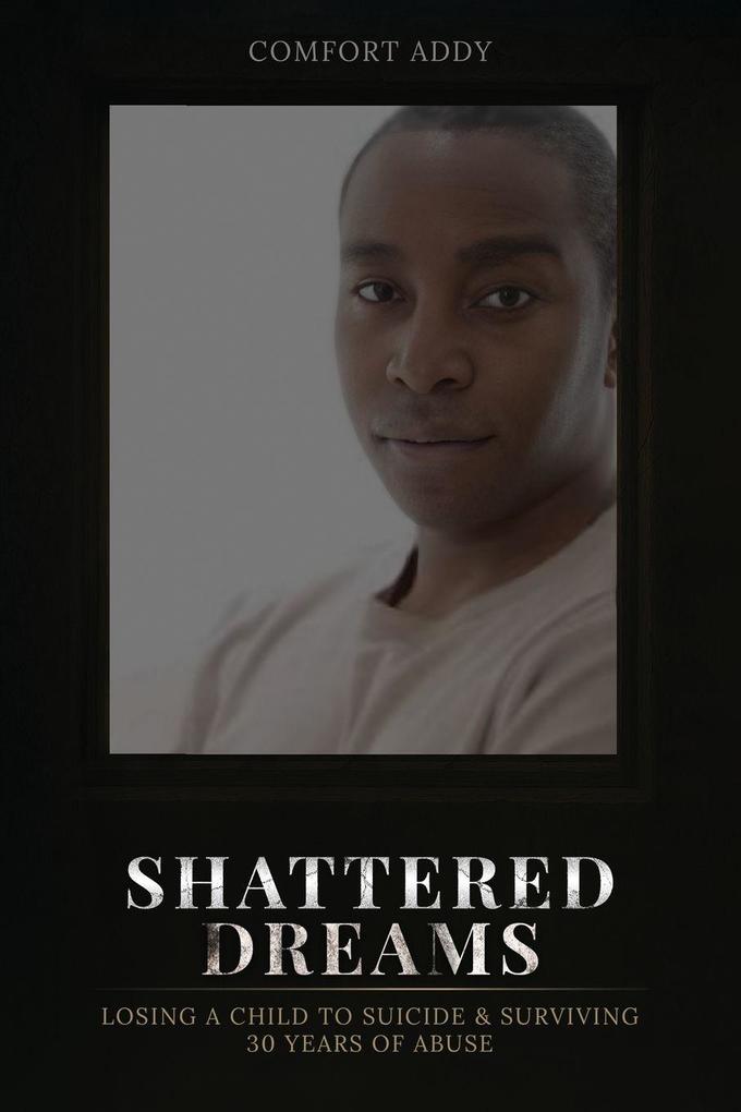 Shattered Dreams