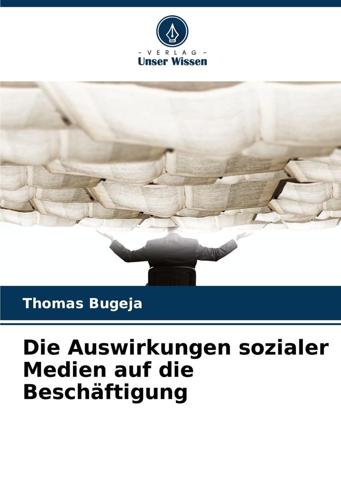 Die Auswirkungen sozialer Medien auf die Beschäftigung