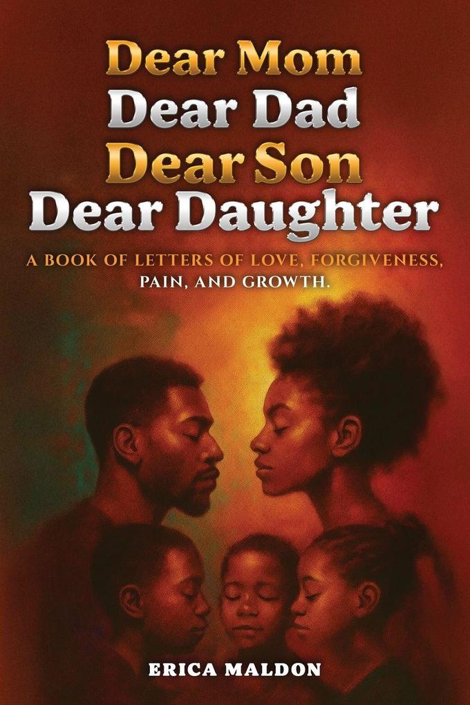 Dear Mom Dear Dad Dear Son Dear Daughter