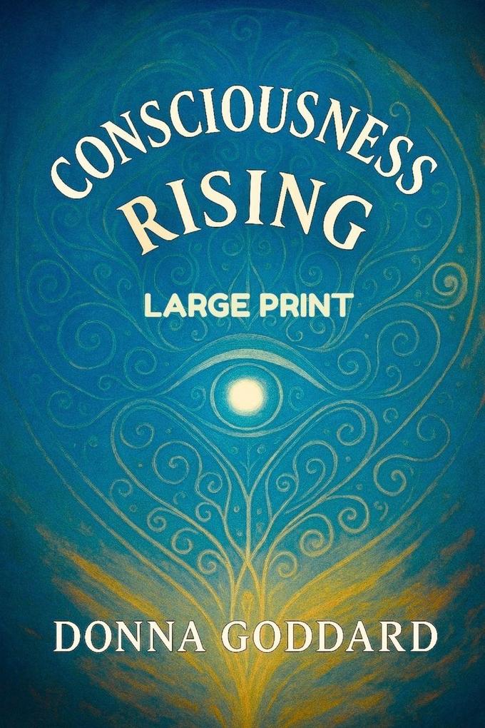 Consciousness Rising