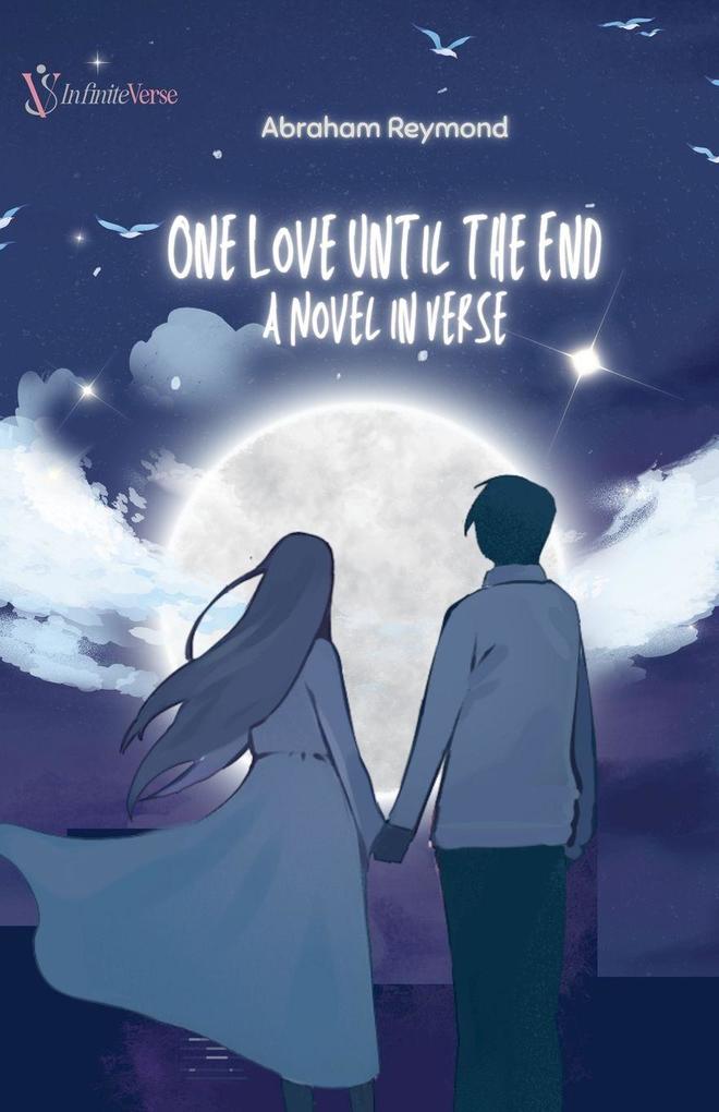 One Love Until the End