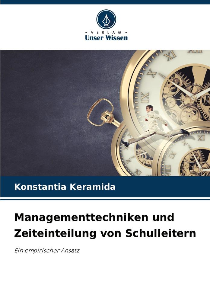 Managementtechniken und Zeiteinteilung von Schulleitern