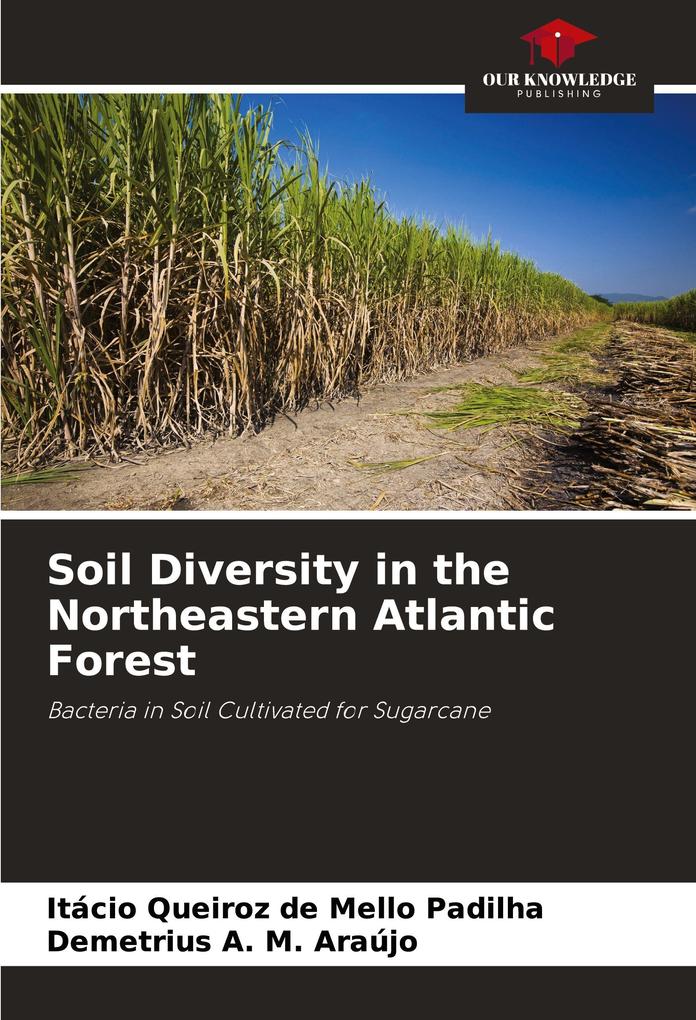 Soil Diversity in the Northeastern Atlantic Forest