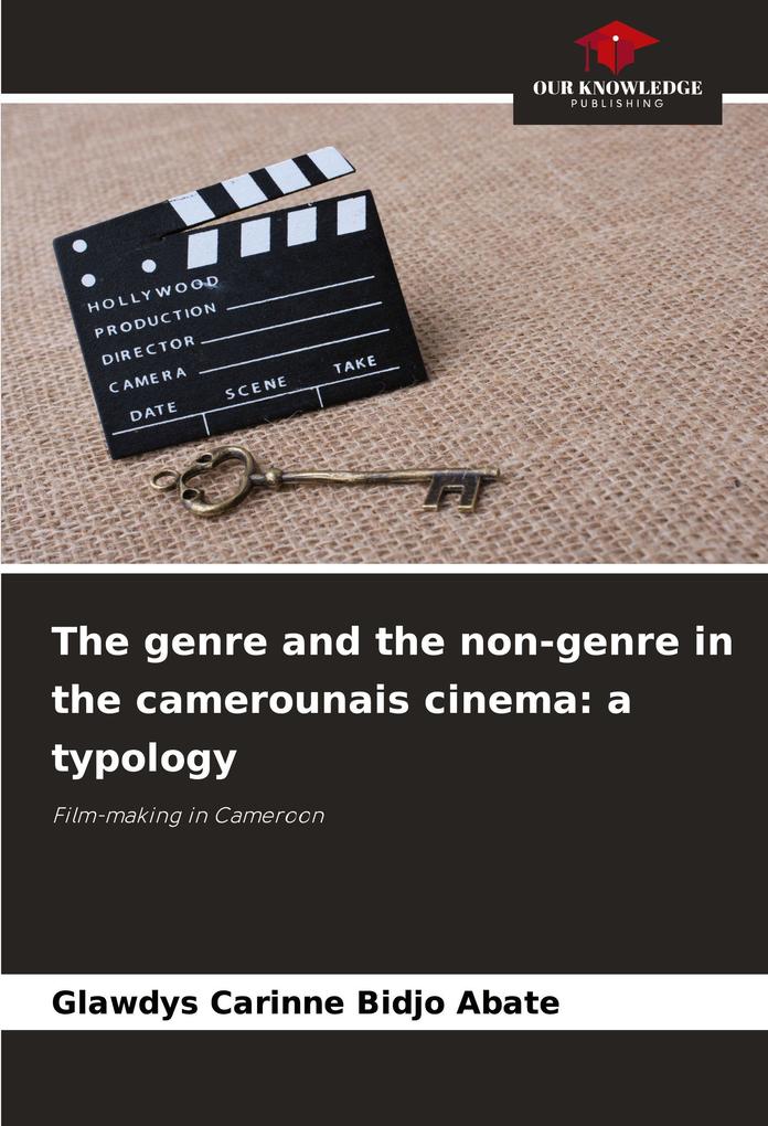 The genre and the non-genre in the camerounais cinema: a typology