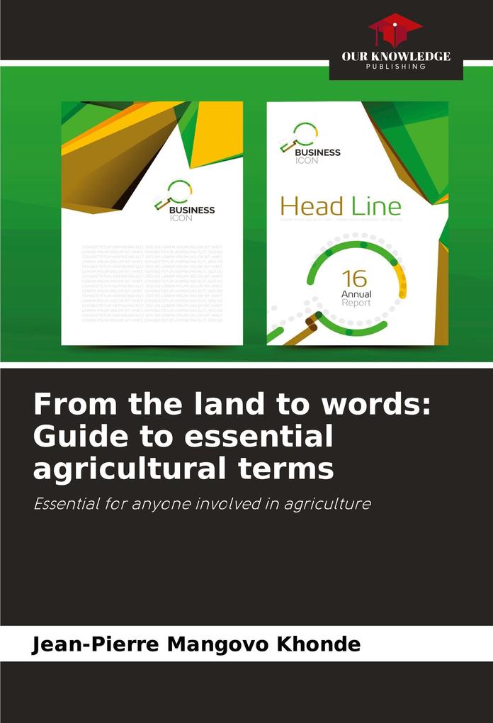 From the land to words: Guide to essential agricultural terms