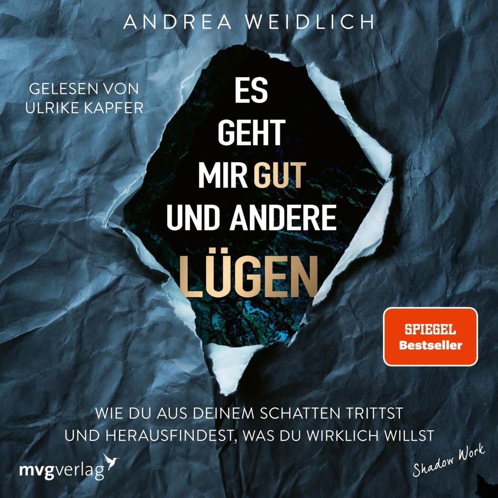 Es geht mir gut und andere Lügen