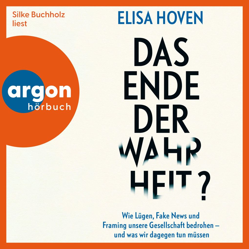 Das Ende der Wahrheit?