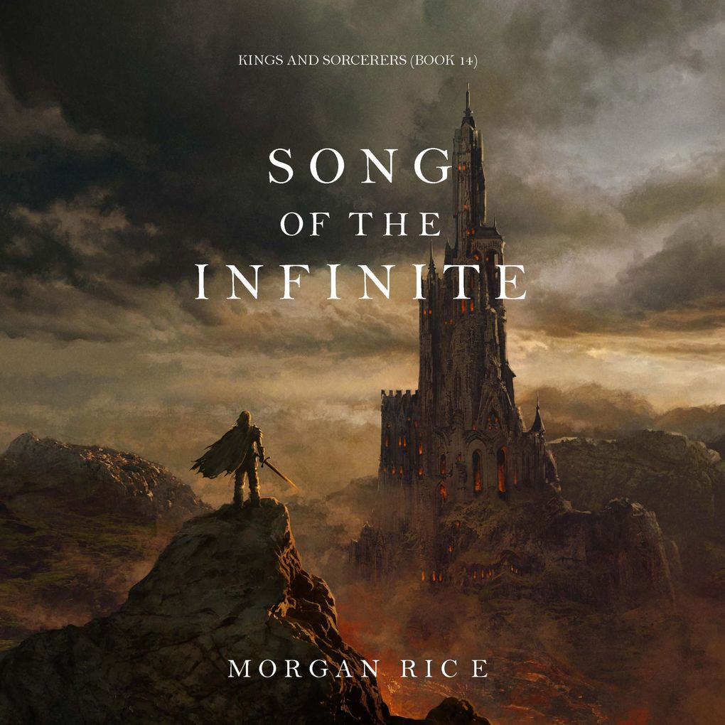 Song of the Infinite (Kings and Sorcerers--Book 14)