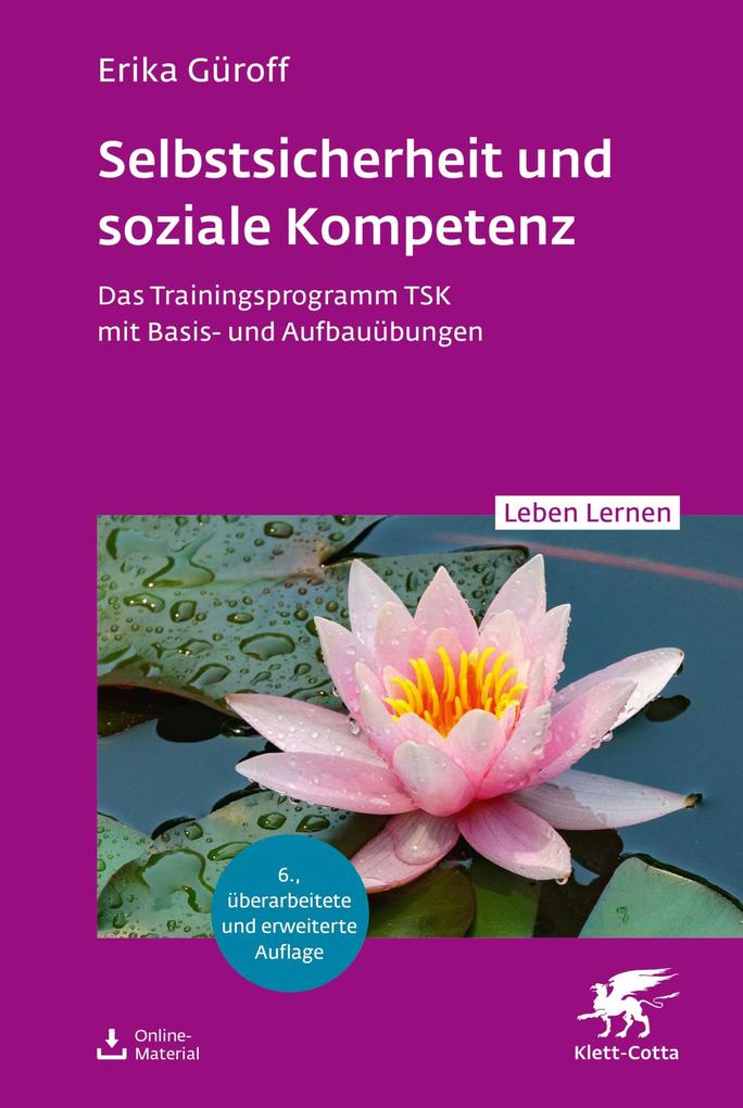 Selbstsicherheit und soziale Kompetenz (Leben Lernen Bd. 358)