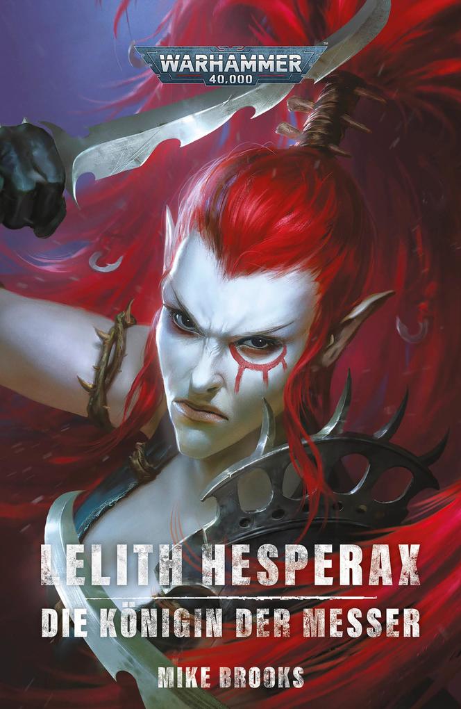 Lelith Hesperax: Die Königin der Messer