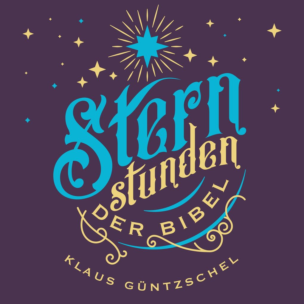 Sternstunden der Bibel