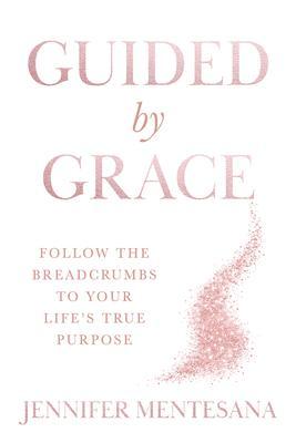 Guided by Grace