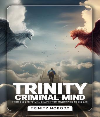 Trinity Criminal Mind