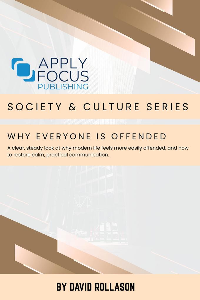 Why Everyone Is Offended