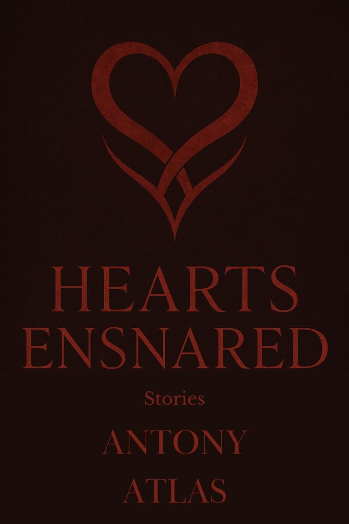 Hearts Ensnared