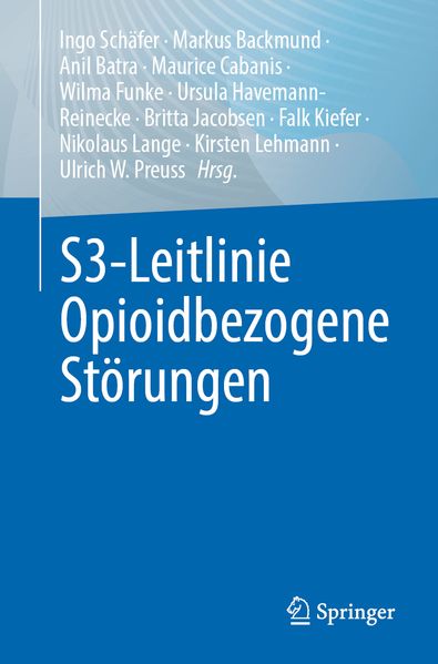 S3-Leitlinie Opioidbezogene Störungen