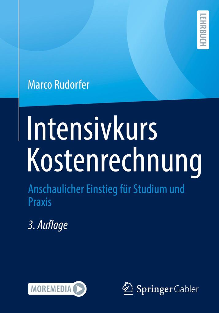 Intensivkurs Kostenrechnung