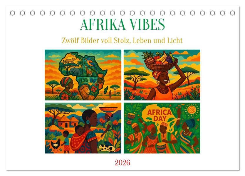 AFRIKA VIBES - Zwölf Bilder voll Stolz Leben und Licht (Tischkalender 2026 DIN A5 quer) CALVENDO Monatskalender