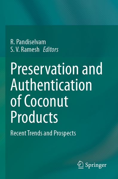 Preservation and Authentication of Coconut Products