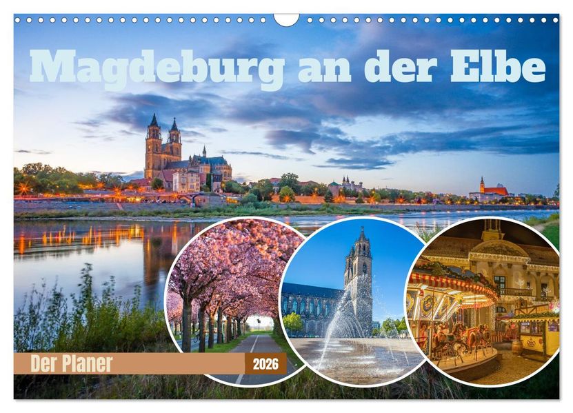 Magdeburg an der Elbe - Der Planer (Wandkalender 2026 DIN A3 quer) CALVENDO Monatskalender