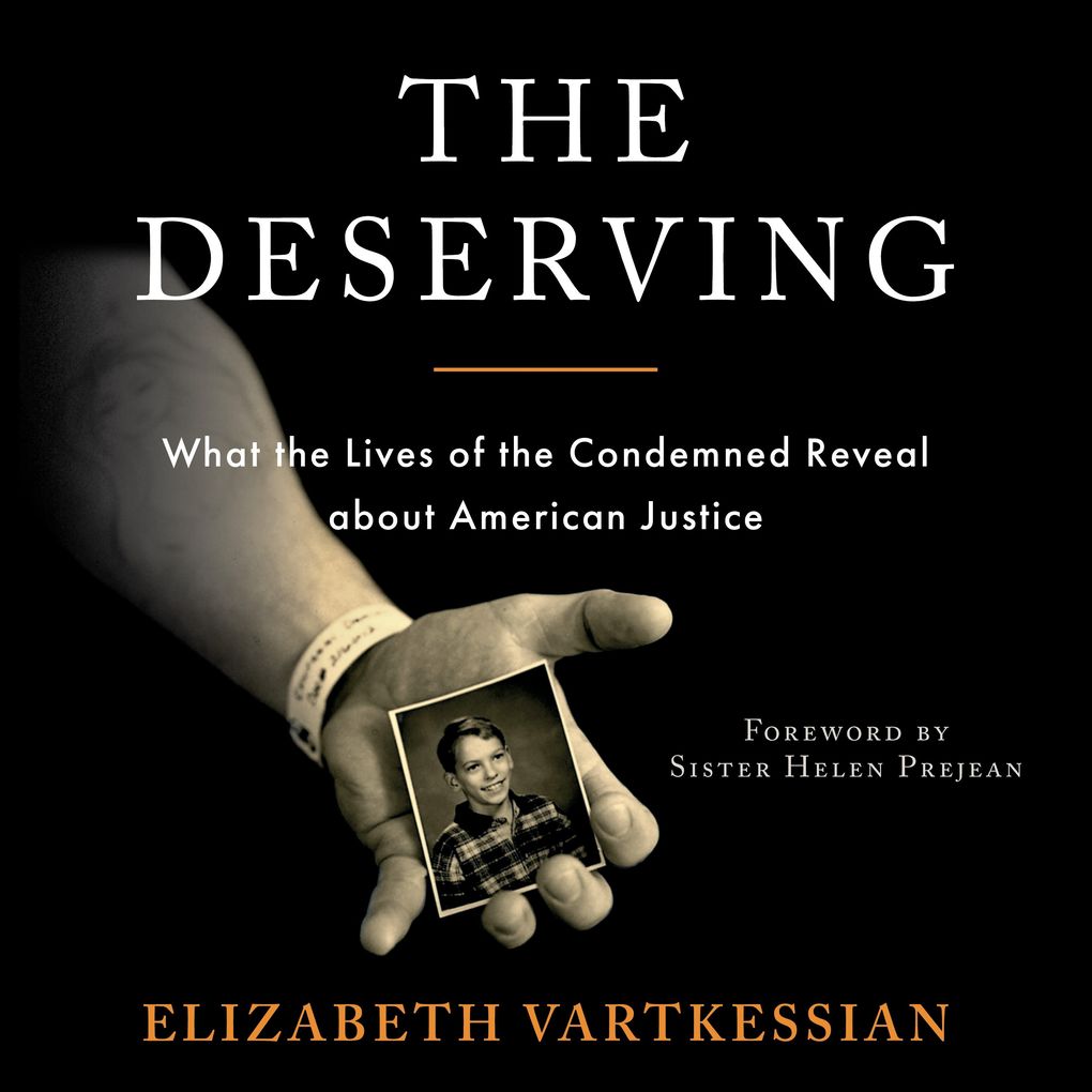 The Deserving