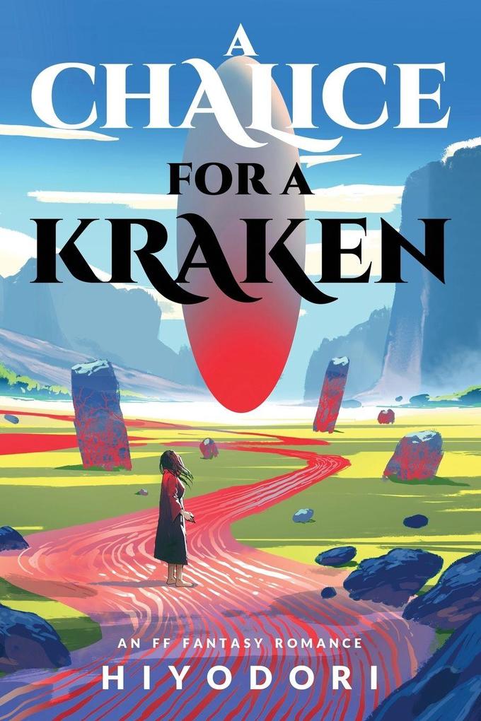 A Chalice for a Kraken