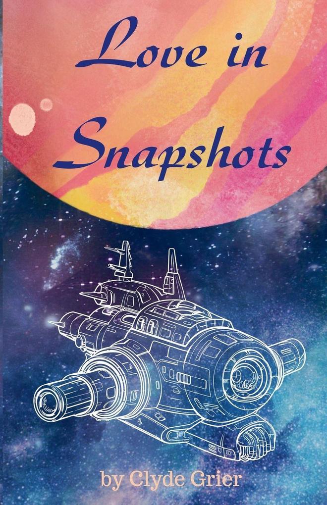 Love in Snapshots