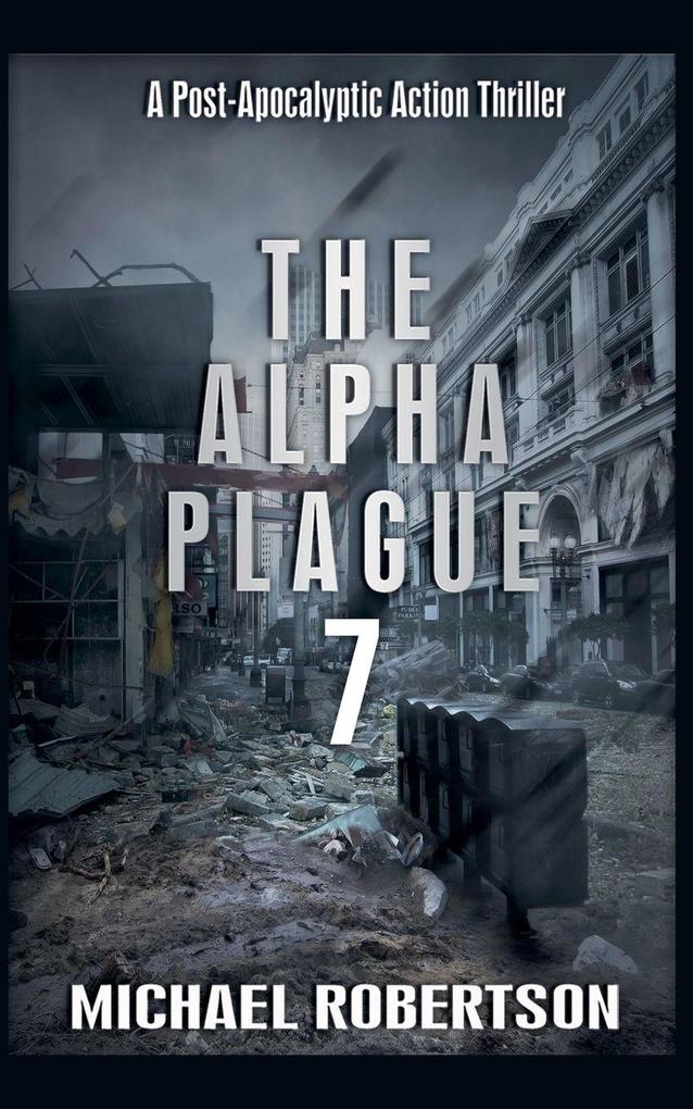The Alpha Plague 7