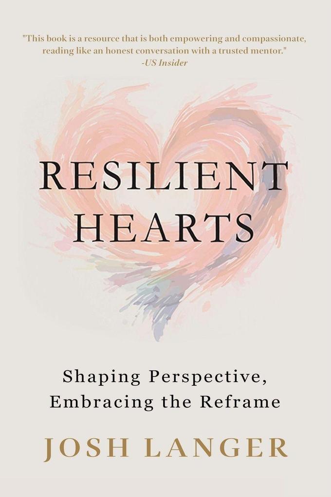 Resilient Hearts