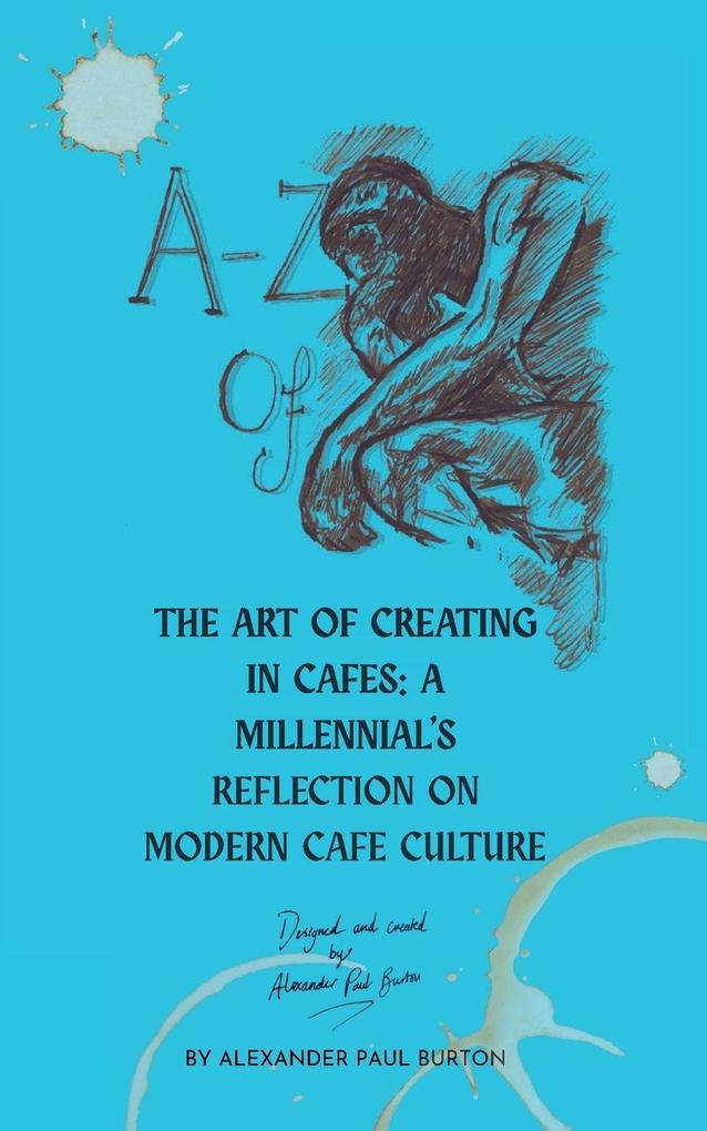 A-Z Of Cafe Culture