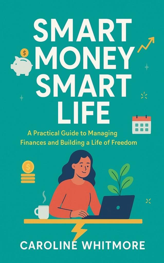 Smart Money Smart Life