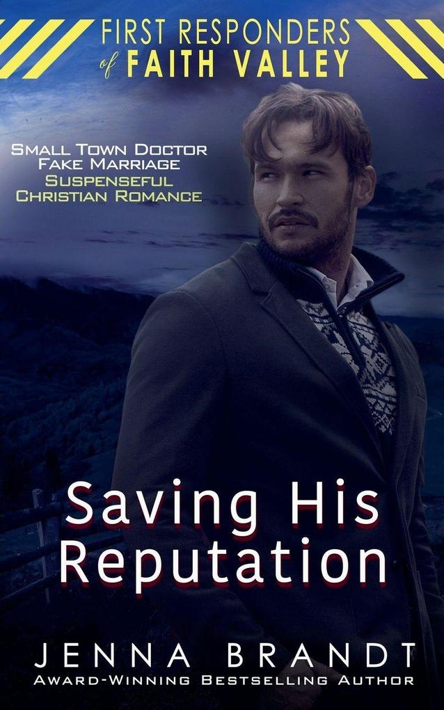 Saving His Reputation